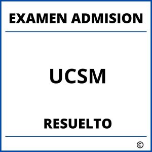 Examen de Admision UCSM Resuelto