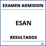 Examen de Admision ESAN Resultados