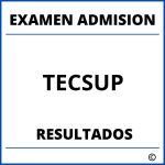 Examen de Admision TECSUP Resultados
