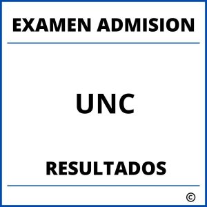 Examen de Admision UNC Resultados