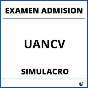 Simulacro Examen de Admision UANCV