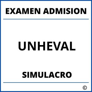 Simulacro Examen de Admision UNHEVAL