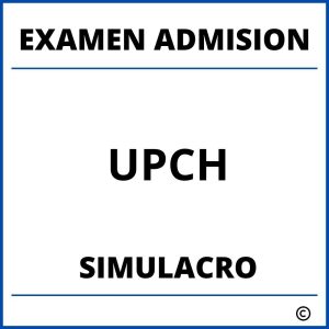Simulacro Examen de Admision UPCH