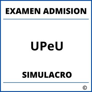 Simulacro Examen de Admision UPeU