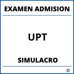 Simulacro Examen de Admision UPT